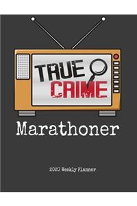 True Crime Marathoner