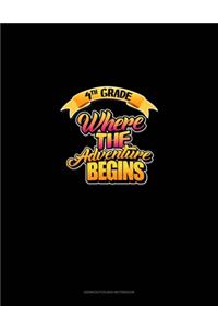 4th Grade Where the Adventure Begins