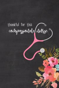 Thankful for this Compassionate Nurse