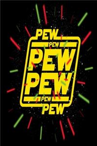 Pew Pew Pew Pew Pew Pew