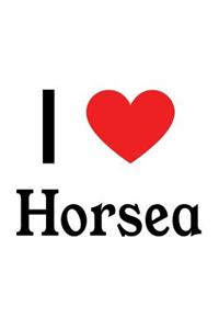 I Love Horsea: Horsea Designer Notebook