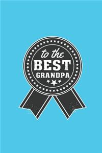 To the Best Grandpa: A Unique Designer Journal That