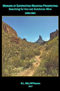 Superstition Mountain Prospecting