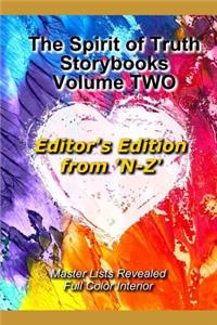 The Spirit of Truth Storybook Volume TWO