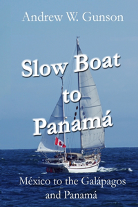 Slow Boat to Panama