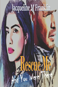 Rescue Me