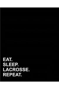 Eat Sleep Lacrosse Repeat: Dot Grid Notebook, Dotted Grid, Dotted Grid Bullet Grid Journal, Dotted Grid Journal, 8"x10", 160 pages