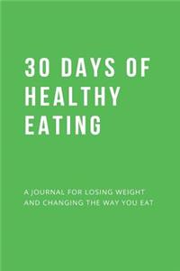 30 Days of Healthy Eating