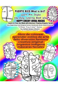 PUERTO RICO libro de colorear aprender estilos de arte feliz diversión fantasía creativo original orgánico indígena máscaras faciales