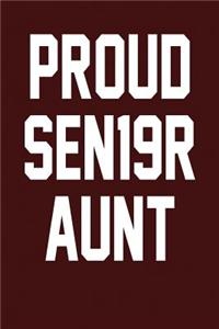 Proud SEN19R Aunt
