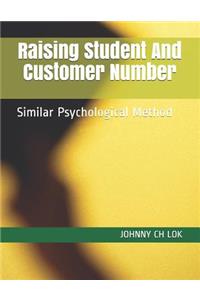 Raising Student And Customer Number