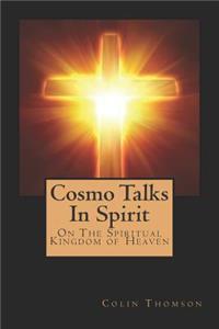 Cosmo Talks in Spirit