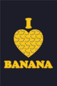 I Love Banana