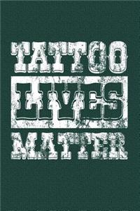 Tattoo Lives Matter