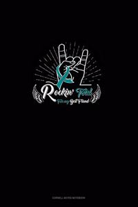 Rockin' Teal for My Best Friend