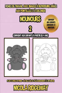 Fiches de travail avec images à reproduire grâce aux pointillés et à colorier (Nounours 2)