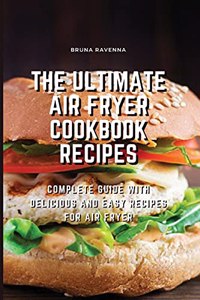 The Ultimate Air Fryer Cookbook Recipes