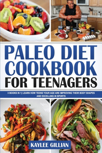 Paleo Diet Cookbook for Teenager