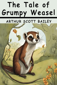 Tale of Grumpy Weasel