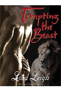 Tempting the Beast