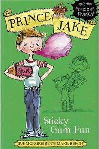 Prince Jake: Prince Jake:Sticky Gum Fun