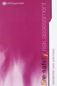 Guide to Fire Safety in Premises Providing Residential Care