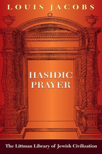 Hasidic Prayer: With a New Introduction