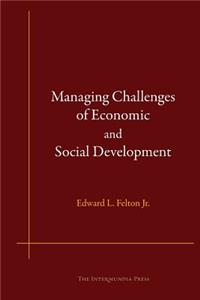 Managing Challenges of Economic and Social Development