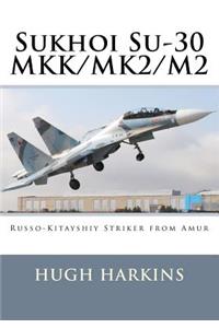 Sukhoi Su-30 MKK/MK2/M2