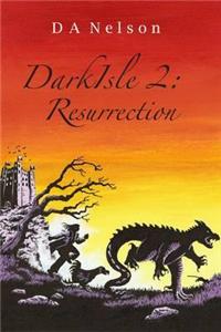 DarkIsle: Resurrection