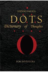 Dictionary Of Investment Thoughts (Non-Illustrated)