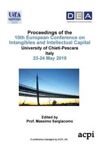 ECIIC 2019 - Proceedings of the 10th European Conference on Intangibles and Intellectual Capital