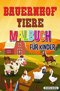 Bauernhof Tiere Malbuch für Kinder
