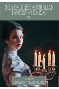The Year's Best Australian Fantasy and Horror 2014
