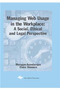 Managing Web Usage in the Workplace