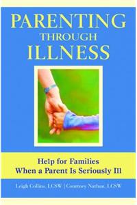 Parenting Through Illness