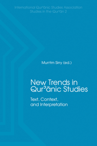 New Trends in Qur'ānic Studies