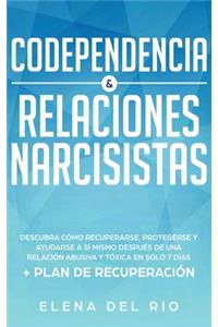 Codependencia & relaciones narcisistas