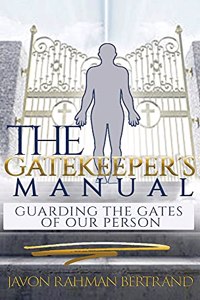 The Gatekeeper's Manual