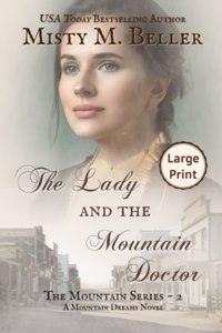 Lady and the Mountain Doctor