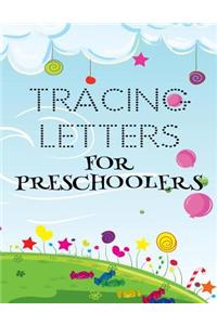 Tracing Letters For Preschoolers