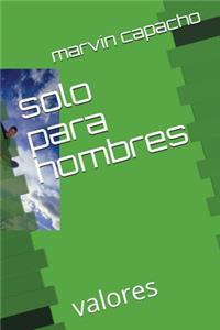 solo para hombres