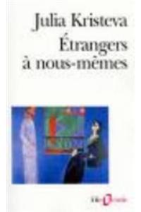 Etrangers a Nous Memes