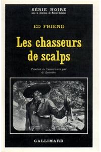 Chasseurs de Scalps