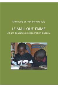 Le Mali que j'aime