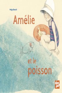 Amelie et le poisson