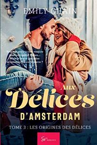 Aux Délices d'Amsterdam - Tome 3