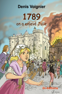 1789 on a enlevé Julie