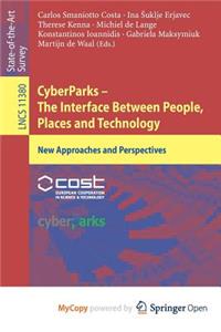 CyberParks - The Interface Between People, Places and Technology