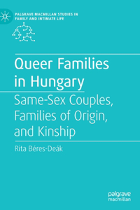 Queer Families in Hungary